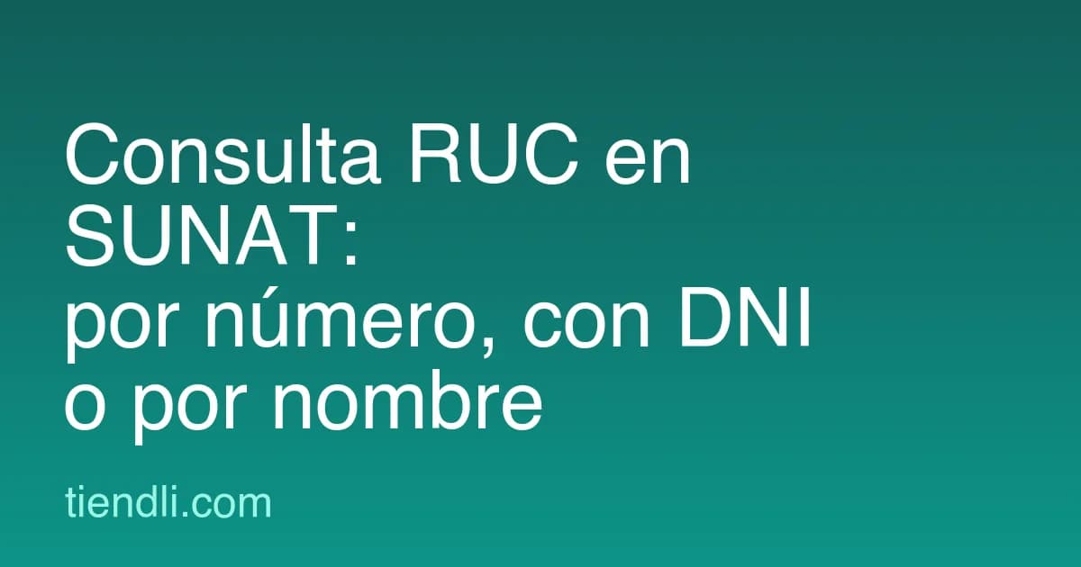 Consulta RUC en SUNAT: por número, con DNI o por nombre (guía 2026)