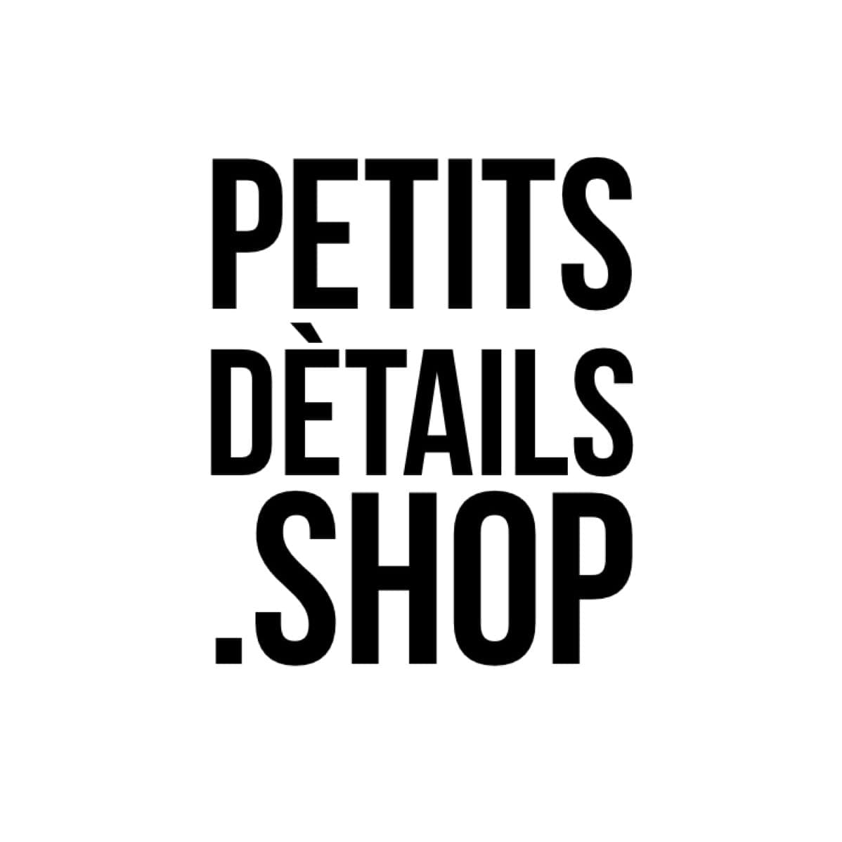 Petits Details
