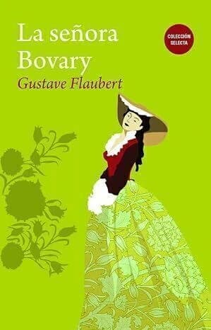 La Señora Bovary - Gustave Flaubert
