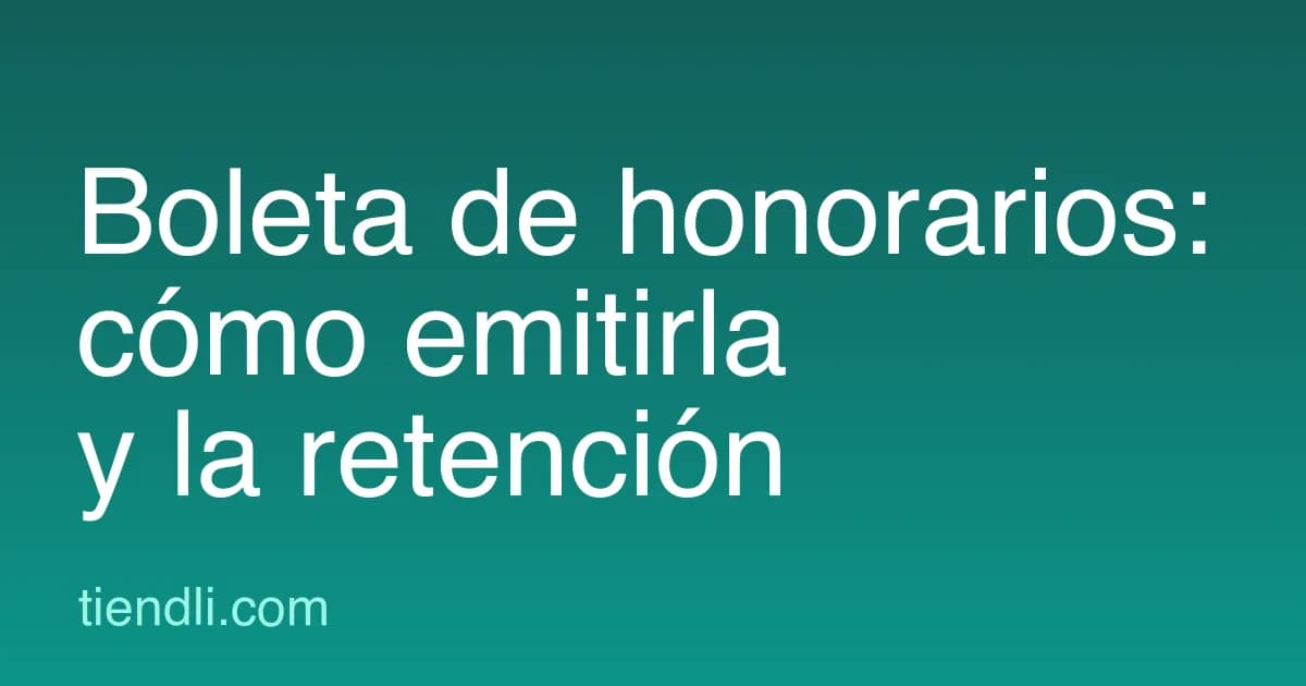 Boleta de honorarios en Chile: cómo emitirla y cuánto te retienen (15,25% en 2026)